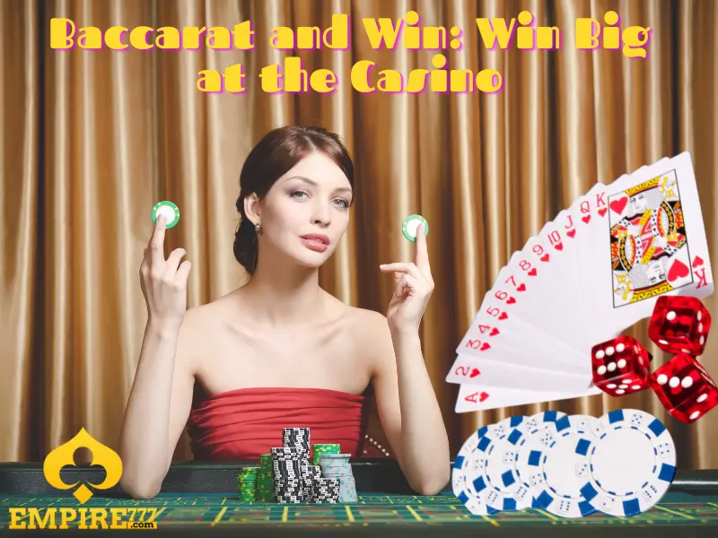 BACCARAT AND WIN